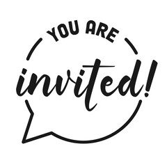 You are invited, lettering design. Invitation text design for event.