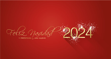 Fototapeta na wymiar Merry Christmas beautiful calligraphy Happy New Year 2024 Spanish language new shape shining firework gold white red greeting card