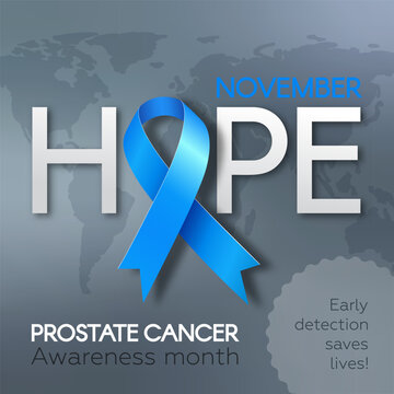 Poster for Prostate Cancer Awareness Month in November. Design a template with text and a blue ribbon. Vector illustration.