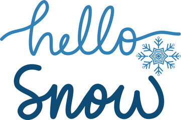 Hello Snow, Winter Lettering