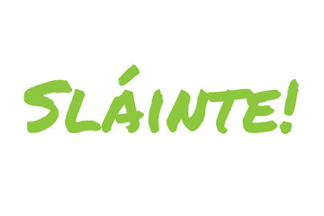 Digital png illustration of slainte text on transparent background