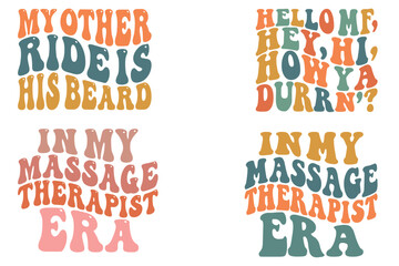 My other ride is his beard, hello MF, hey hi, how ya Durán', in my massage therapist era retro wavy SVG T-shirt 