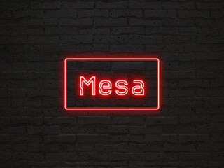 Mesa のネオン文字