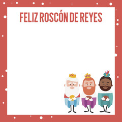 Greeting card. Happy Three King's cake written in Spanish