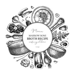 Healthy food background. Marrow bone broth wreath. Hot soup on plates, pans, bowls, organ meat, vegetables, marrow bones sketches. Hand drawn vector illustrations. Homemade food ingredient