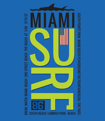 Miami and surfing theme. T shirt graphics. Typography. 