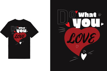 Love yourself typography t shirt design, motivational typography t shirt design, inspirational quotes t-shirt design
