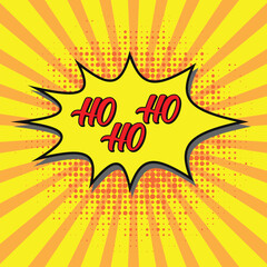 Ho Ho Ho - Christmas greeting typography with Santa hat, and boots, antler with sleigh elf hat and shoe. Christmas background with comic bubble and sun brush. vector illustration