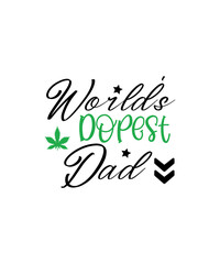 Weed Svg Bundle, Cannabis Svg, Marijuana Svg, Smoking Png, Weed Svg, Smoking Quotes Png, Digital File, Instant Download