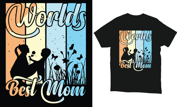 Mother's Day, Women, Cute, Sayings, Sassy, mothers day love mom t shirt design best selling funy tshirt design typography creative custom, tshirt design