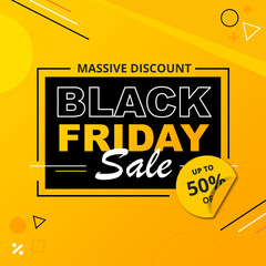 Black friday sale banner Discount up to 50%. Vector illustration. Black friday yellow and black abstract sale banner. Abstract vector black friday sale layout background. 