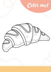 Coloring page for kids with yummy croissant.
A printable worksheet, vector illustration.