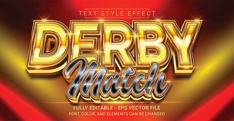 Derby Match Text Style Effect. Editable Graphic Text Template.