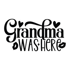 grandma was here
