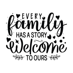 every family has a story welcome to ours