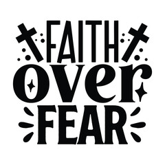 faith over fear