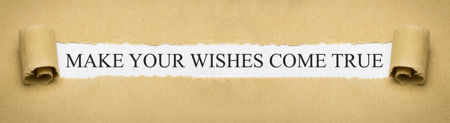 make your wishes come true
