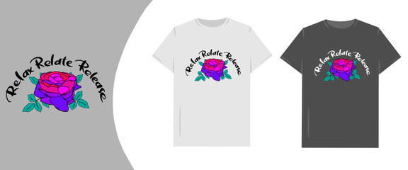 Relax Relate Release Vibrant Red-Purple Flowers with Inspirational Words in Calligraphic Script for T-shirt. Vector illustration.