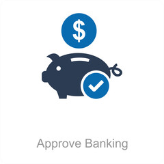 Approve Bank and bank icon concept