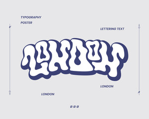 LONDON text typography lettering vector acid poster, sticker, t shirt design editable - obrazy, fototapety, plakaty