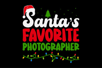 Fototapeta na wymiar Santa's Favorite Photographer Christmas T-Shirt Design
