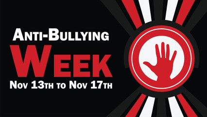 Anti-Bullying Week vector banner design. Happy Anti-Bullying Week modern minimal graphic poster illustration. - obrazy, fototapety, plakaty