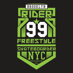 typographic vector illustration of skateboarding and new york theme badge. t shirt graphics ,print