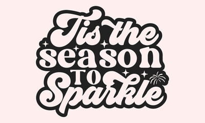 Tis the season to sparkle Retro design