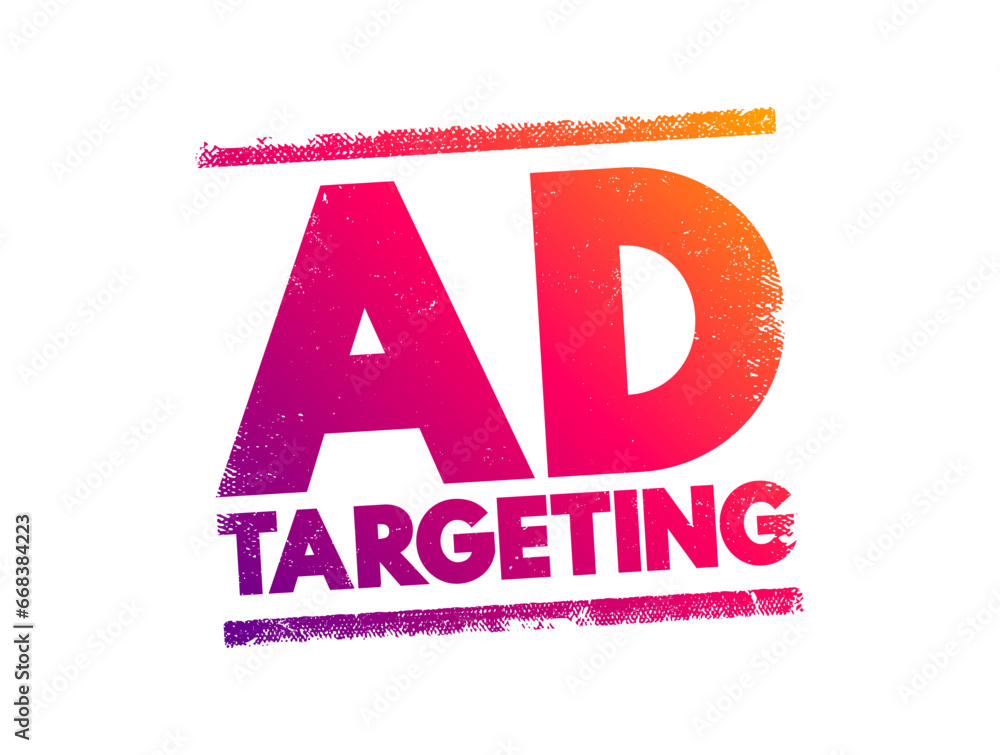 Poster ad targeting - form of advertising, that is directed towards an audience with certain traits, text c