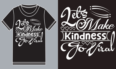 Let's make kindness go viral