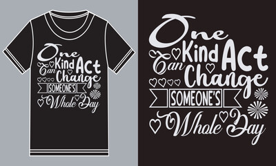 One kind act can change someone's whole day