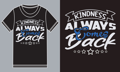 kindness always comes back