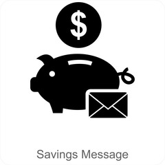 Savings Message and savings icon concept