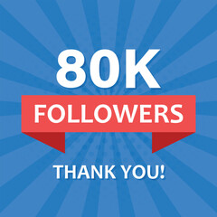 Thank you 80000 followers icon in flat style. Subscription amount vector illustration on isolated background. 80k follower sign business concept.