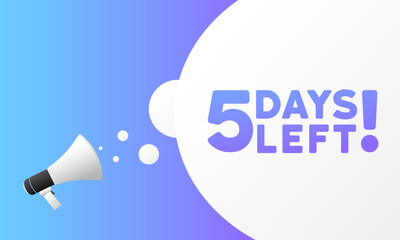 5 days left sign. Flat, purple, text from a megaphone, 5 days left. Vector icon