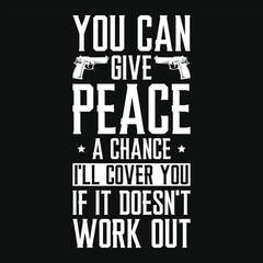 Obraz premium Guns or veterans day typography or graphics tshirt design