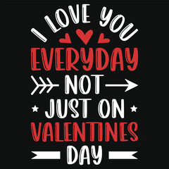 Best awesome valentine day typographic tshirt design