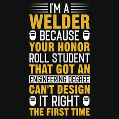 Best awesome welder typographic tshirt design