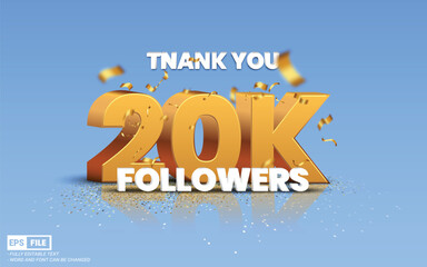 Thank you 20k social media followers and subscribers with 3d editable text vector template