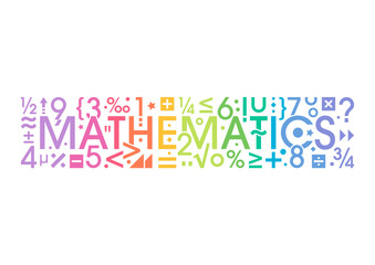 mathematics symbols and mathematics word. math concept. math concept for education, university, academy