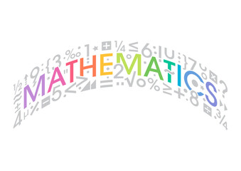 math concept for education, university, academy. mathematics symbols and math word. curved math concept