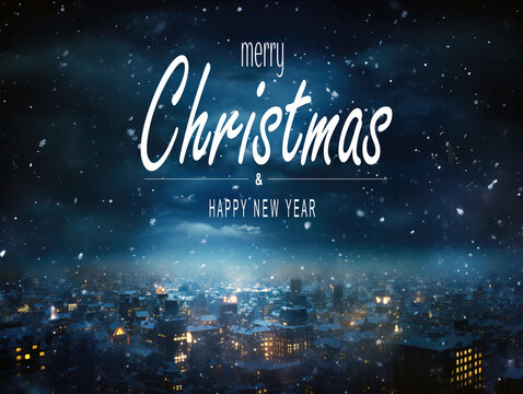 Merry Christmas and new year greeting card. Beautiful Winter scene of city at night. Christmas text Calligraphic