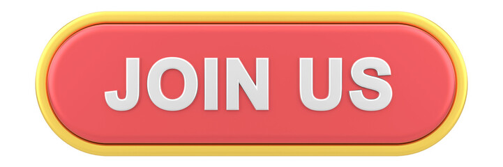 Join us button. 3D illustration.