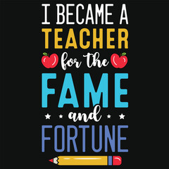 Best awesome elementary school teaching or teacher's typographic tshirt design