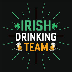 Irish drinking team typography tshirt design