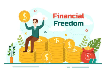 Financial Freedom Vector Illustration with Coins and Dollar to Save Money, Investment, Eliminate Debt, Expenses and Passive Income in Flat Background