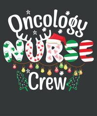 Oncology Nurse crew Christmas T-Shirt design vector nurse christmas, christmas day nurse shirt, Santa, Xmas, nurse quote, christmas tree, winter snowflakes, christmas santa, christmas reindeer, 