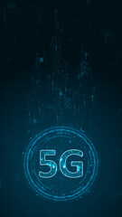 Blue digital 5G letter and circle futuristic HUD elements with flowing arrows with generation of connection technology concepts on abstract background vertical