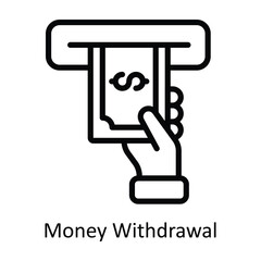 Money Withdrawal  vector  outline Design illustration. Symbol on White background EPS 10 File 