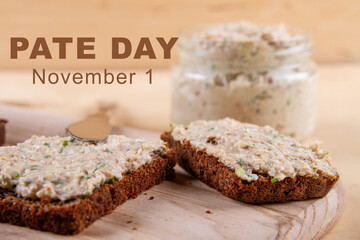 Pate Day Banner. Annual event concept shows sandwich with rye bread and pate on wooden background....